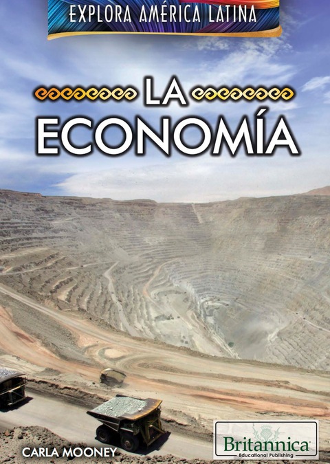 La economía (The Economy of Latin America)