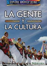 صورة الغلاف: La gente y la cultura (The People and Culture of Latin America) 1st edition 9781538301074