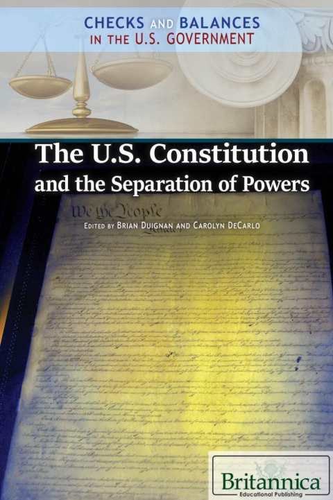 Cover image for book The U.S. Constitution and the Separation of Powers