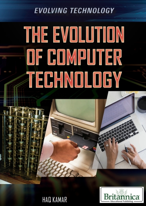 Cover image for book The Evolution of Computer Technology