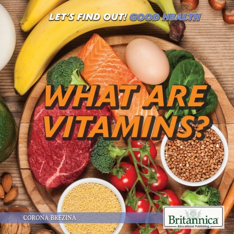 Cover image for book What Are Vitamins?