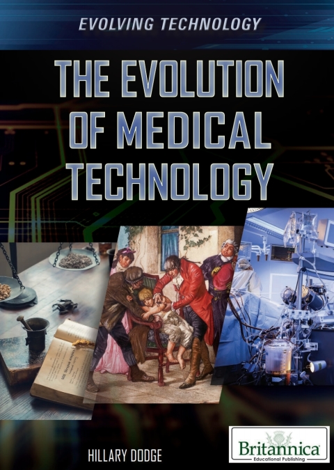 Cover image for book The Evolution of Medical Technology