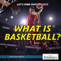 Cover image: What Is Basketball? 1st edition 9781538304747