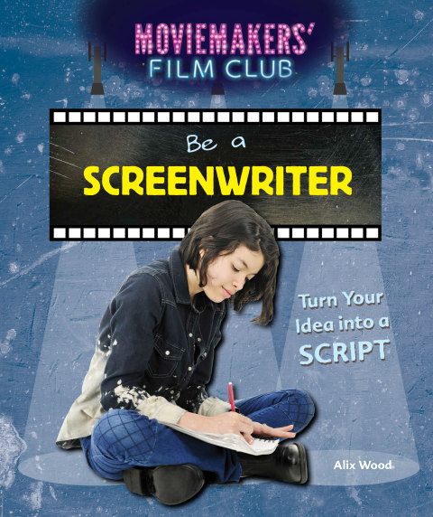 Cover image for book Be a Screenwriter