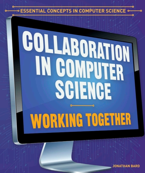 Cover image for book Collaboration in Computer Science: Working Together