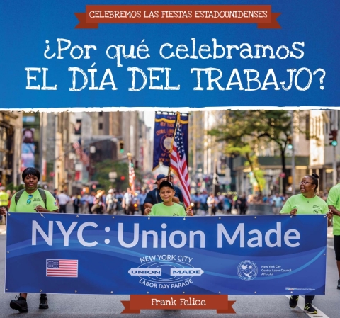 Cover image for book ?Por qu? celebramos el D?a del Trabajo? (Why Do We Celebrate Labor Day?)