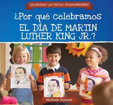 Cover image for book ?Por qu? celebramos el D?a de Martin Luther King Jr.? (Why Do We Celebrate Martin Luther King Jr. Day?)