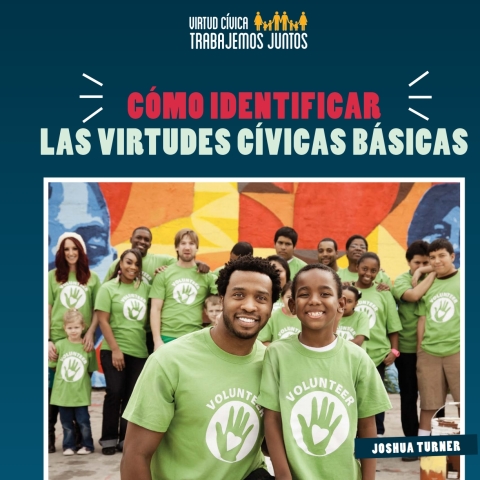Cover image for book C?mo identificar las virtudes c?vicas b?sicas (How to Identify Core Civic Virtues)