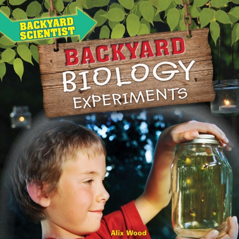 Cover image for book Backyard Biology Experiments