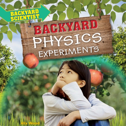 Cover image for book Backyard Physics Experiments