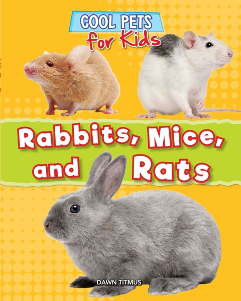 Cover image for book Rabbits, Mice, and Rats