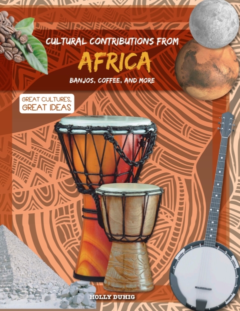 Cover image for book Cultural Contributions from Africa: Banjos, Coffee, and More