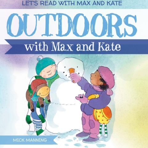 Cover image for book Outdoors with Max and Kate