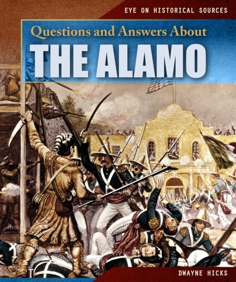 Cover image for book Questions and Answers About the Alamo