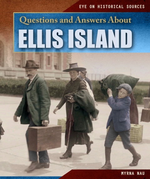 Cover image for book Questions and Answers About Ellis Island