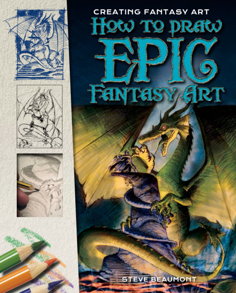Cover image for book How to Draw Epic Fantasy Art
