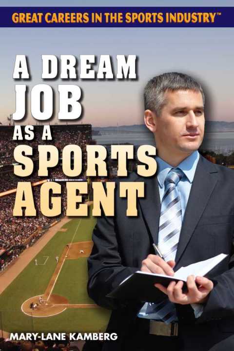 Cover image for book A Dream Job as a Sports Agent