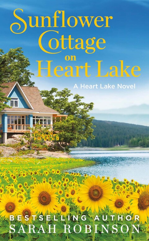 Cover image for book Sunflower Cottage on Heart Lake