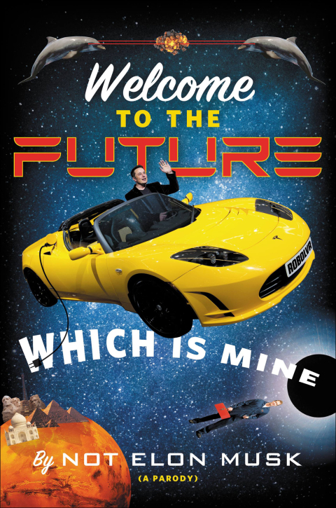 Cover image for book Welcome to the Future Which Is Mine