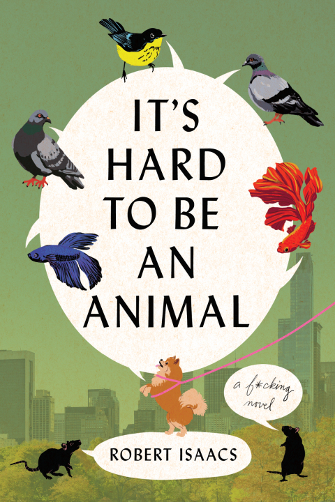 Cover image for book It's Hard to Be an Animal