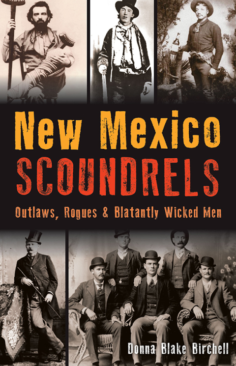 Cover image for book New Mexico Scoundrels