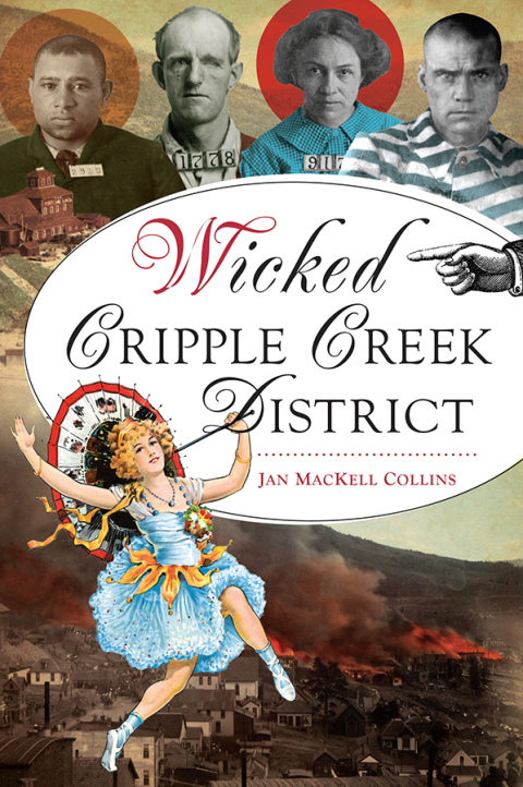 Cover image for book Wicked Cripple Creek District