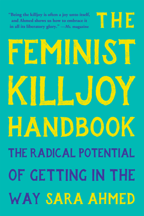 Cover image for book The Feminist Killjoy Handbook
