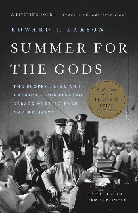 Summer For The Gods:Scopes Trial...