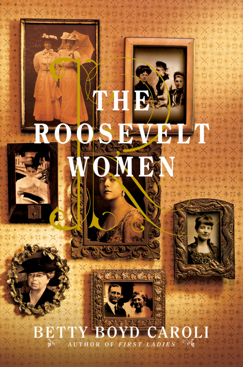 Cover image for book The Roosevelt Women