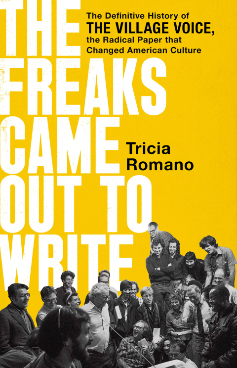 Cover image for book The Freaks Came Out to Write