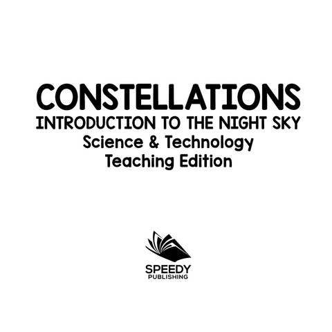 Cover image for book Constellations | Introduction to the Night Sky | Science & Technology Teaching Edition