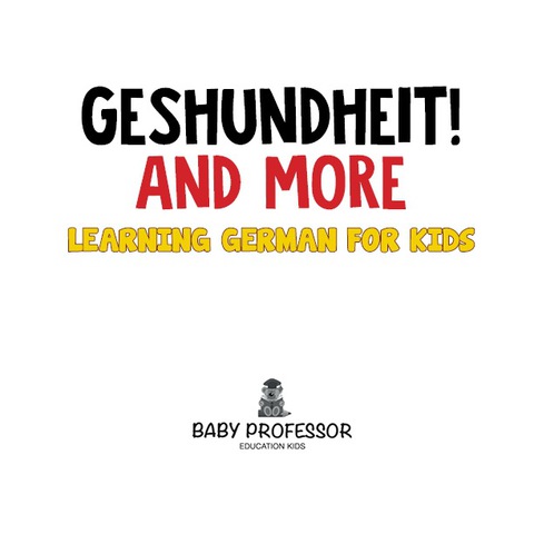 Cover image for book Gesundheit! And More | Learning German for Kids