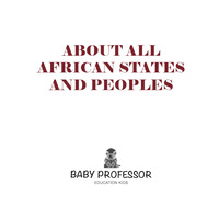 Titelbild: All About Africa! About All African States and Peoples 9781541901599