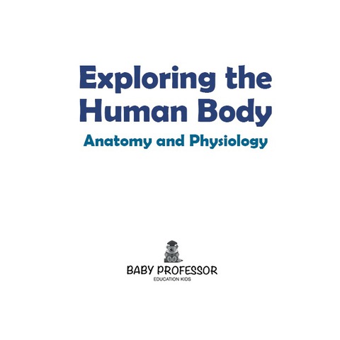 Cover image for book Exploring the Human Body | Anatomy and Physiology