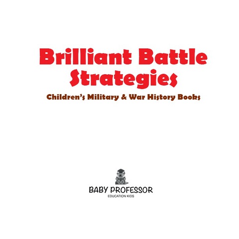 Cover image for book Brilliant Battle Strategies | Children's Military & War History Books