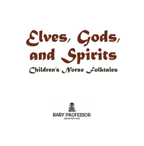 Cover image for book Elves, Gods, and Spirits | Children's Norse Folktales