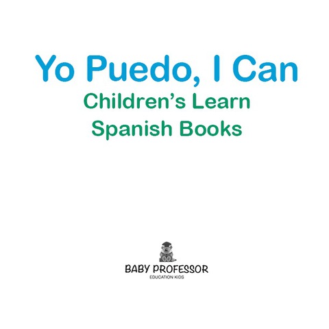 Cover image for book Yo Puedo, I Can | Children's Learn Spanish Books