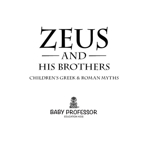 Cover image for book Zeus and His Brothers- Children's Greek & Roman Myths