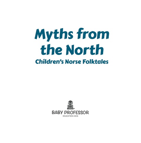 Cover image for book Myths from the North | Children's Norse Folktales