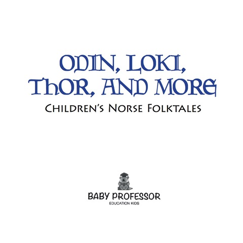 Cover image for book Odin, Loki, Thor, and More | Children's Norse Folktales