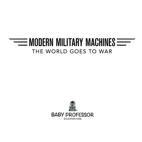 Cover image for book Modern Military Machines: The World Goes to War