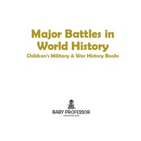 Cover image: Major Battles in World History | Children's Military & War History Books 9781541904460