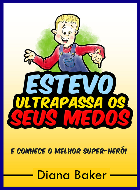 Cover image for book Estevo Ultrapassa Os Seus Medos