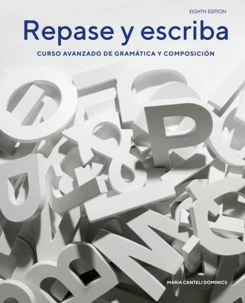 Repase Y Escriba, 8 Th Edition