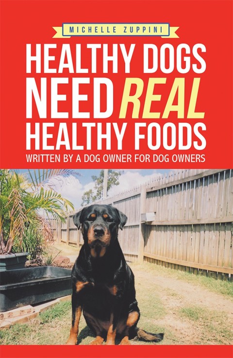 Cover image for book Healthy Dogs Need Real Healthy Foods