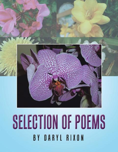 Cover image for book Selection of Poems by Daryl Rixon