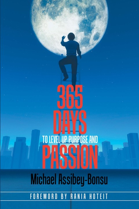 Cover image for book 365 Days to Level up Purpose and Passion