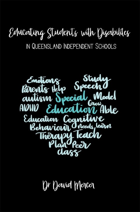 Cover image for book Educating Students with Disabilities in Queensland Independent Christian Schools