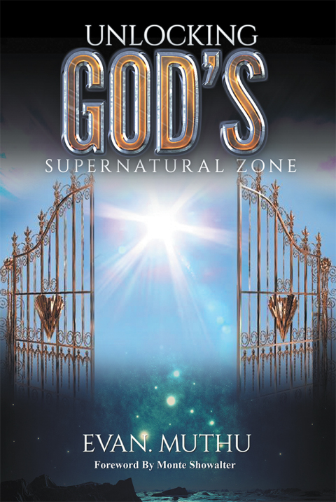 Cover image for book Unlocking God’s Supernatural Zone