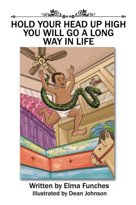 Cover image for book Hold Your Head up High You Will Go a Long Way in Life